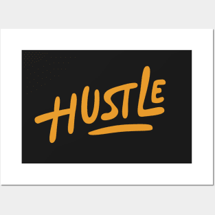 Hustle Type Posters and Art